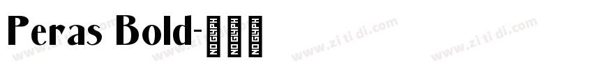 Peras Bold字体转换